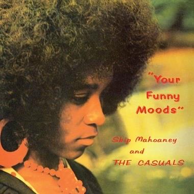 Your Funny Moods (50th Anniversary Edition) - Vinile LP di Skip Mahoney