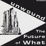 Future Of What (Opaque Yellow Vinyl)