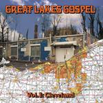 Great Lakes Gospel. Cleveland