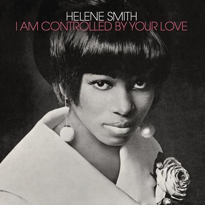 I Am Controlled By Your Love - Vinile LP di Helene Smith