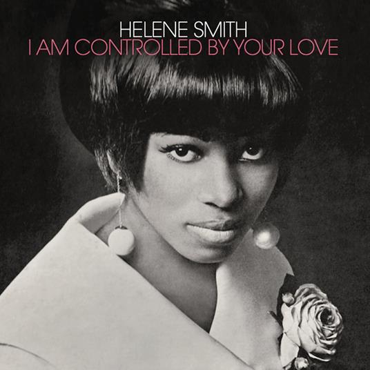 I Am Controlled By Your Love - Vinile LP di Helene Smith