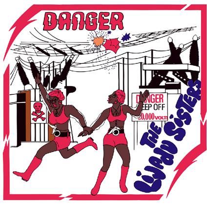 Danger - CD Audio di Lijadu Sisters