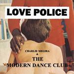 Love Police (Coke Bottle Clear Vinyl)