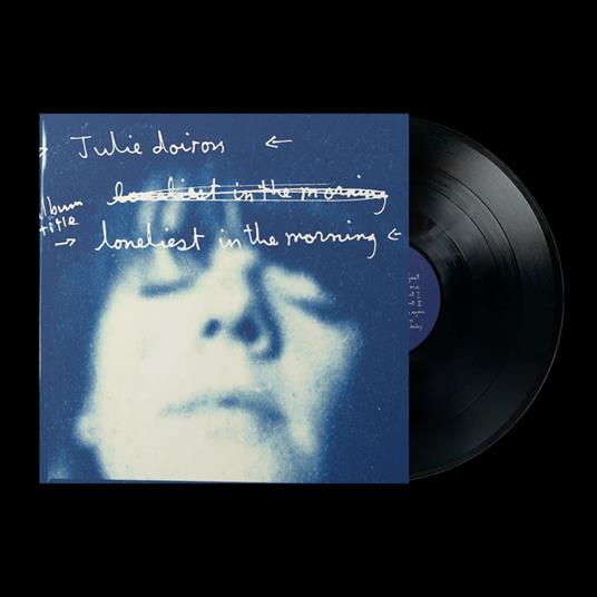 Loneliest In The Morning - Vinile LP di Julie Doiron