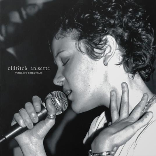 Complete Fairytales - Vinile LP di Eldritch Anisette