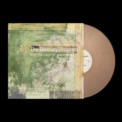 From The Vapor Of Gasoline (Green Vapor Edition) - Vinile LP di Mercury Program