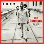 Still Here: 1967-1973
