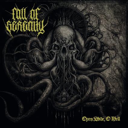 Open Wide, O Hell - Vinile LP di Fall of Serenity