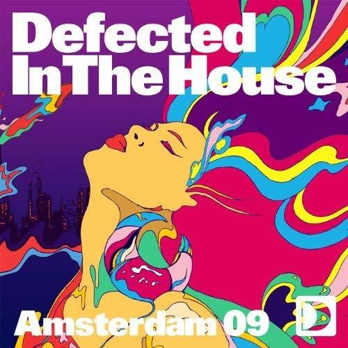 Amsterdam 2009. Defected in the House - CD Audio