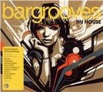 Bargrooves Nu House