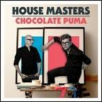 House Masters - CD Audio di Chocolate Puma