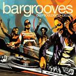 Bargrooves (Deluxe)