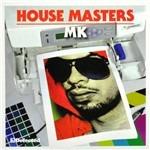 House Masters MK
