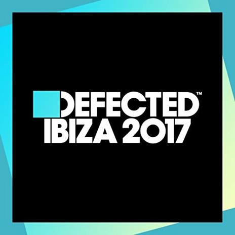 Defected Ibiza 2017 - CD Audio di Simon Dunmore