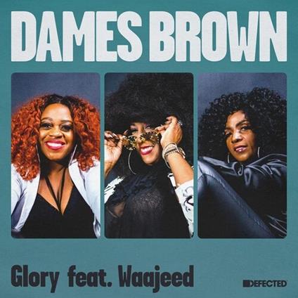 Glory - Vinile LP di Brown Dames