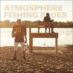 Fishing Blues - CD Audio di Atmosphere