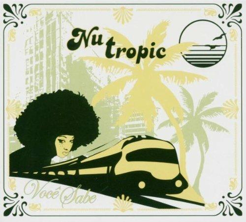 Voce Sabe - CD Audio di Nu Tropic