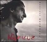 Negriluz - CD Audio di Bernardo Sandoval