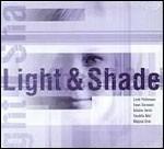 Light & Shade - CD Audio di Linda Pettersson