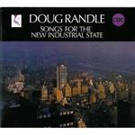 Songs for the New Industrial State