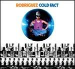 Cold Fact - CD Audio di Sixto Rodriguez