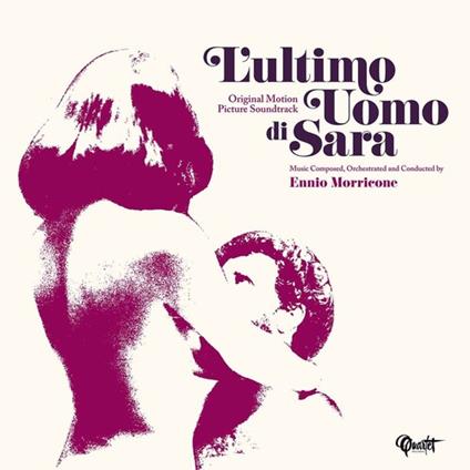 L'ultimo uomo di Sara (Colonna Sonora) - Vinile LP di Ennio Morricone