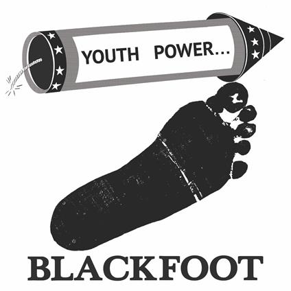 Youth Power - Vinile LP di Blackfoot