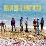 Gotta Get Back - Vinile LP di Robbie Hill