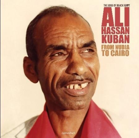 From Nubia to Cairo - Vinile LP di Ali Hassan Kuban