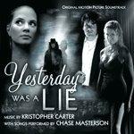 Yesterday Was a Lie (Colonna sonora) - CD Audio
