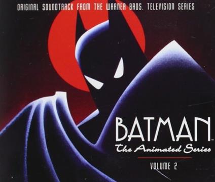 Batman - Animated Series 2 (Colonna sonora) - CD Audio