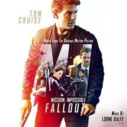 Mission: Impossible / Fallout / O.S.T. - CD Audio di Lorne Balfe