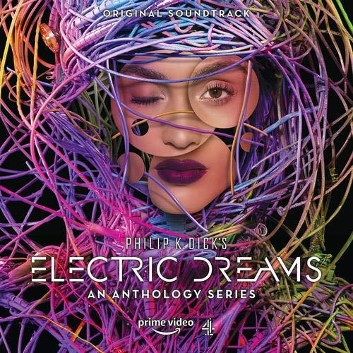 Philip K. Dick's Electric Dreams (Colonna Sonora) - CD Audio