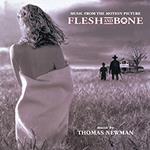Flesh And Bone (Colonna Sonora)