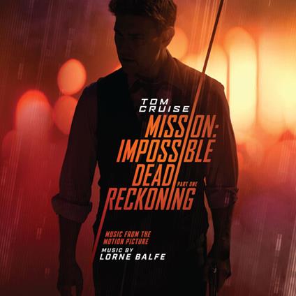 Mission. Impossible - Dead Reckoning Part One - CD Audio di Lorne Balfe