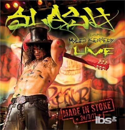 Made in Stoke 24-7-11 (Special Edition) - CD Audio + DVD di Slash