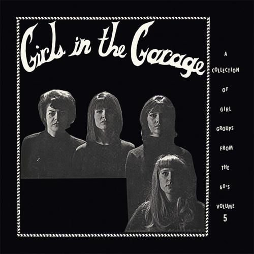 Girls In The Garage Vol.5 - Vinile LP