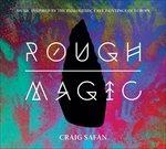Rough Magic - CD Audio di Craig Safan