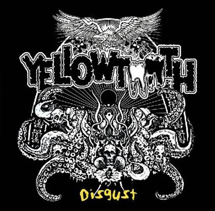 Disgust 2012 - CD Audio di Yellowtooth