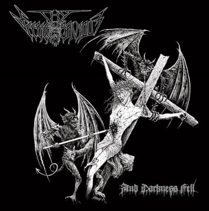 And Darkness Fell - CD Audio di Thy Feeble Saviour