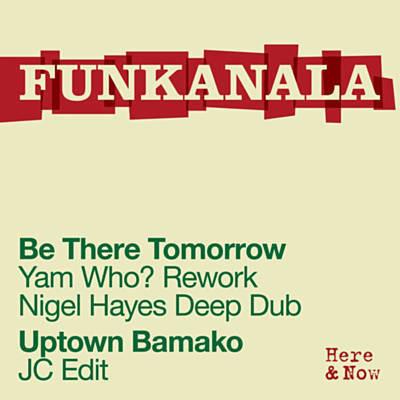 Funkanala - Be There Tomorrow - CD Audio di Funkanala