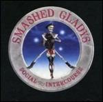 Social Intercourse - CD Audio di Smashed Gladys