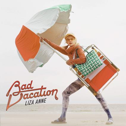 Bad Vacation - CD Audio di Liza Anne