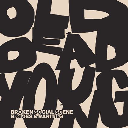 Old Dead Young - CD Audio di Broken Social Scene