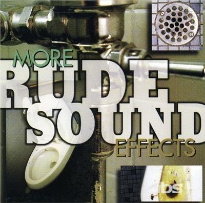 Sound Effects. More Rude Sounds - CD Audio