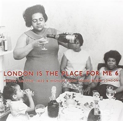 London is the Place for Me 6 - Vinile LP