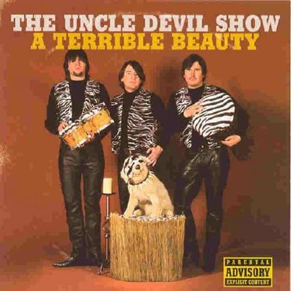 A Terrible Beauty - CD Audio di Uncle Devil Show