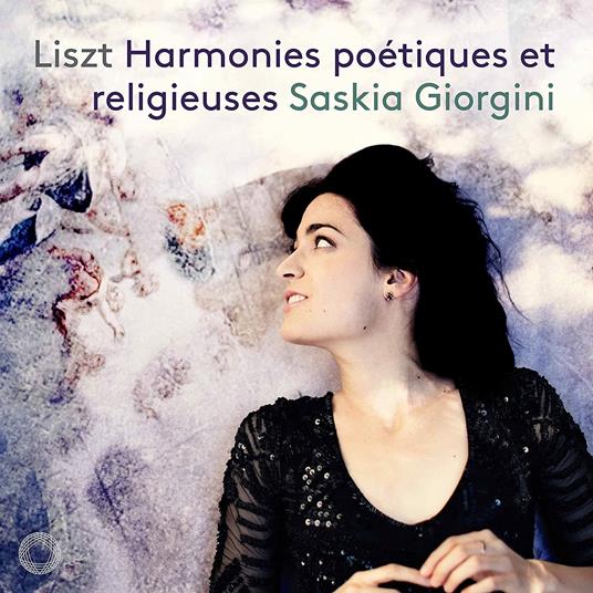 Harmonies poetiques et religieuse - CD Audio di Franz Liszt,Saskia Giorgini