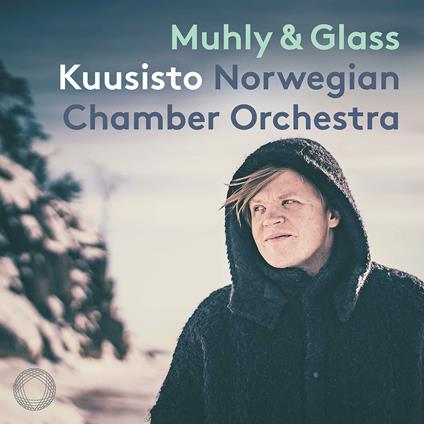 First Light - CD Audio di Norwegian Chamber Orchestra,Pekka Kuusisto,Nico Muhly