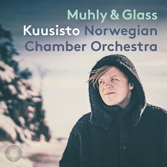 First Light - CD Audio di Norwegian Chamber Orchestra,Pekka Kuusisto,Nico Muhly